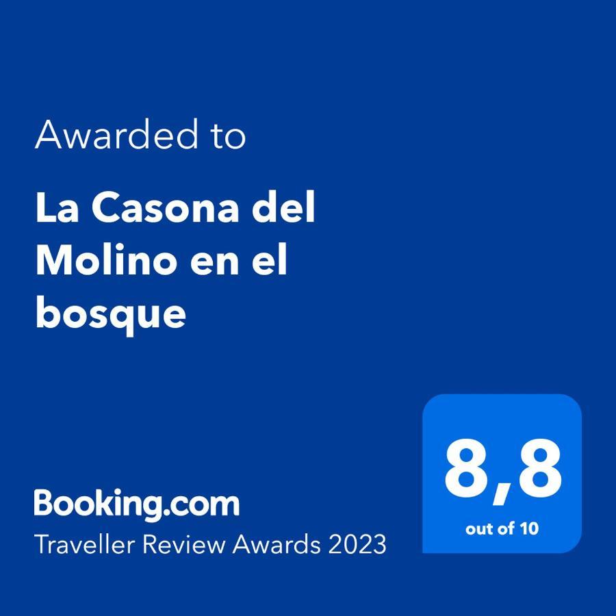 La Casona Del Molino En * El Bosque