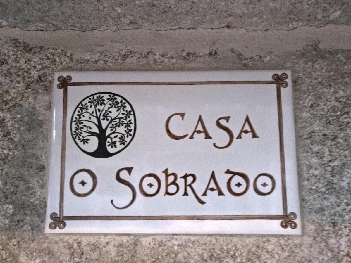 Casa O Sobrado * Allariz