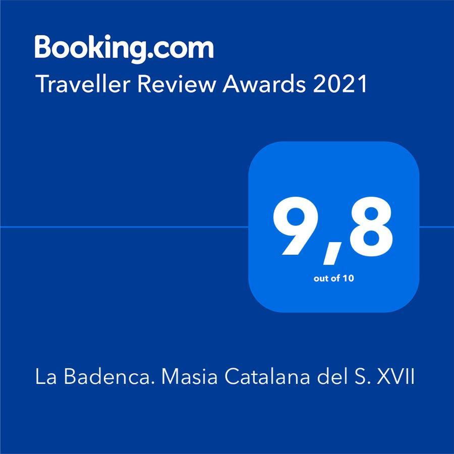 La Badenca. Masia Catalana Del S. Xvii * Riudaura