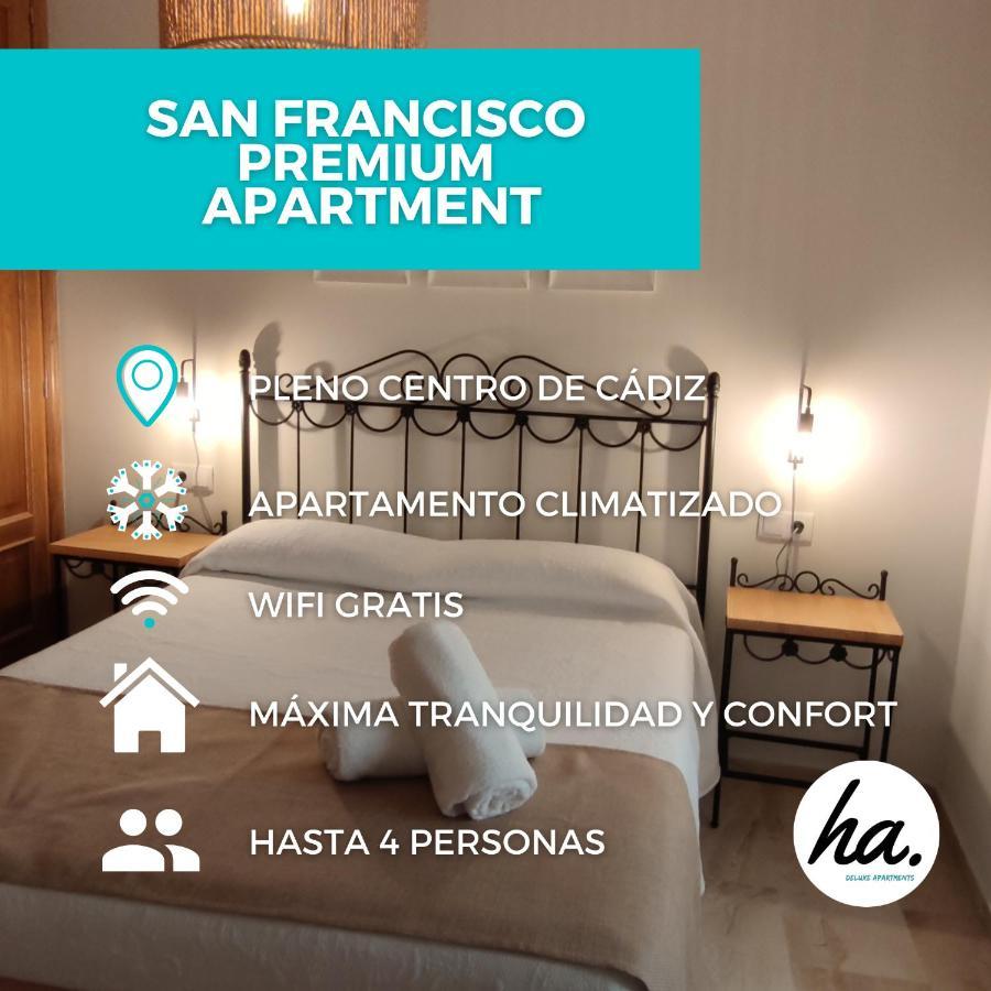San Francisco Ha * Cádiz