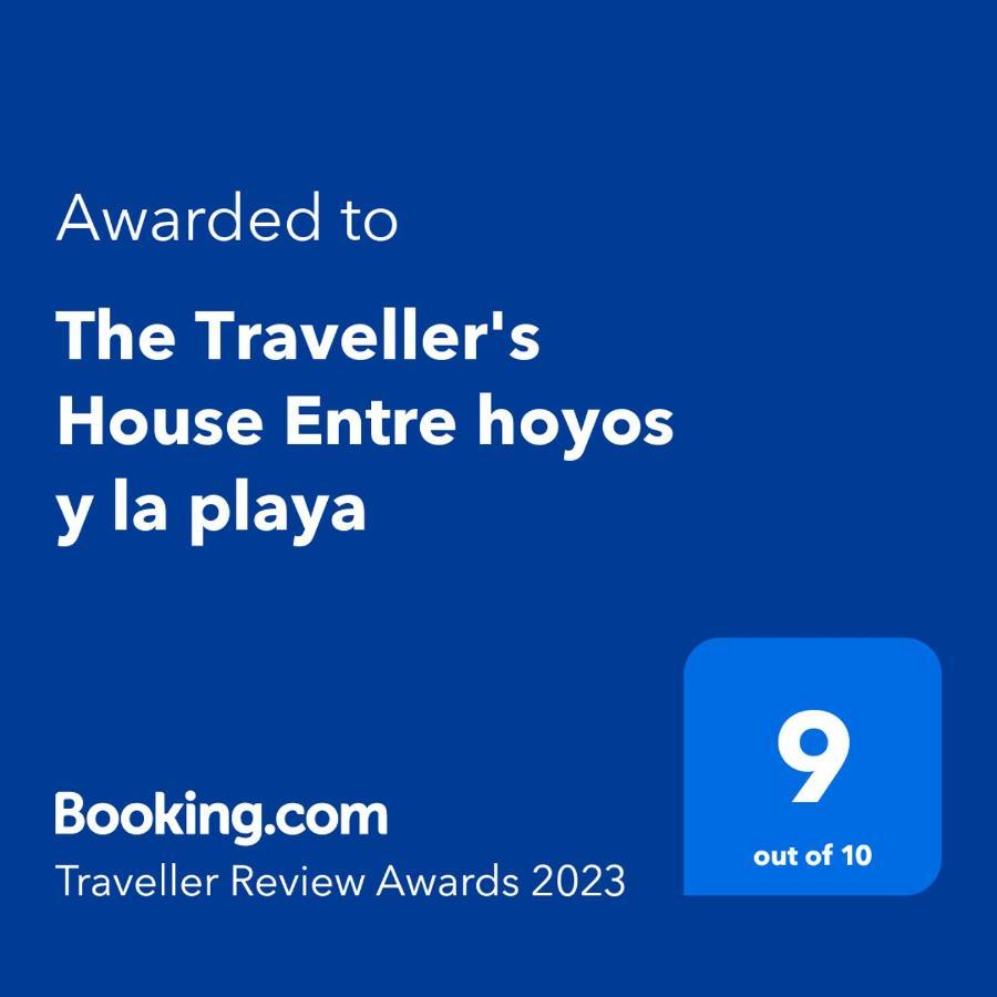 Villa The Traveller's House Entre Hoyos Y La Playa *