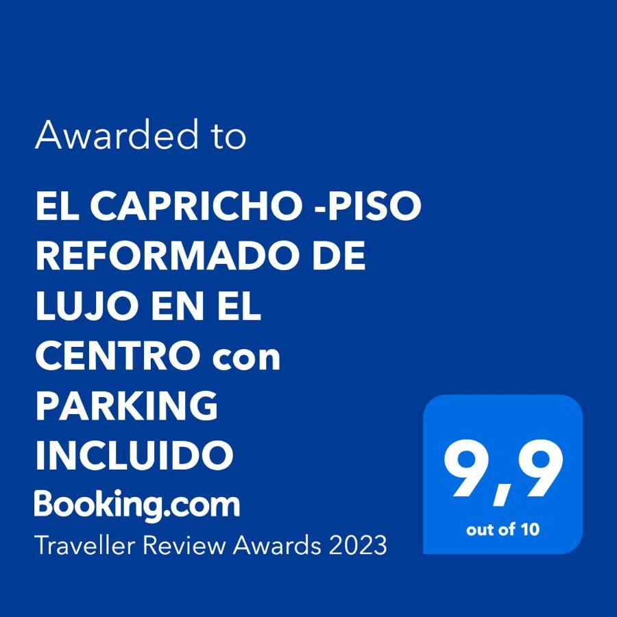El Capricho -piso Reformado De Lujo En El Centro Con Parking Incluido Apartamento