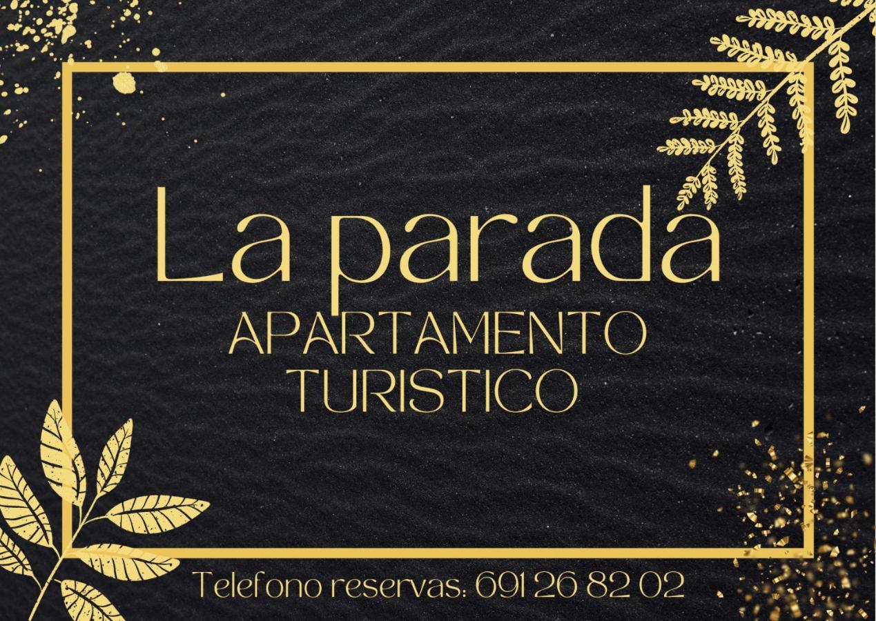 Apartamento La Parada Apartment