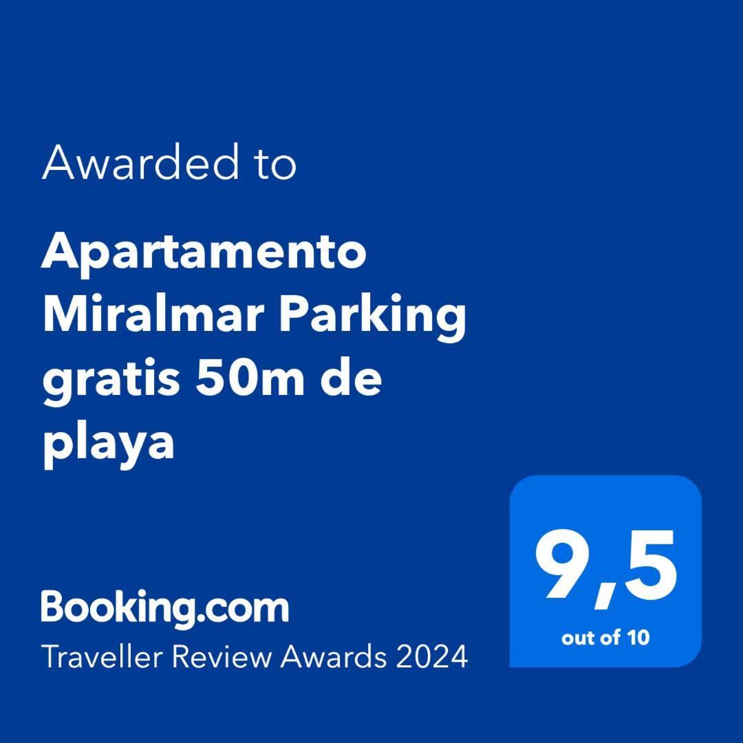 Apartment Apartamento Miralmar Parking Gratis 50m De Playa *
