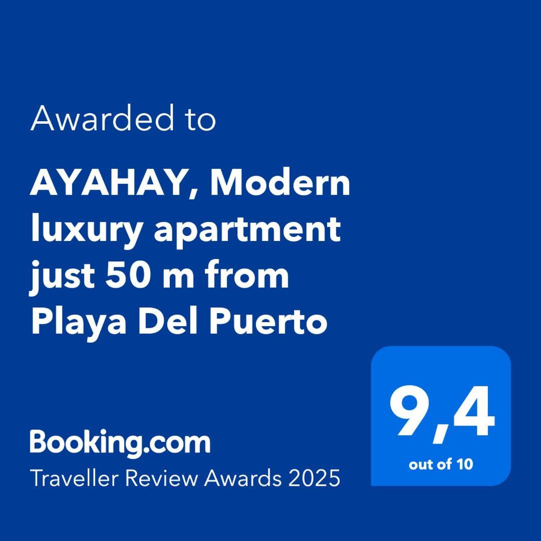 Ayahay, Modern Luxury Just 50 M From Playa Del Puerto Apartment