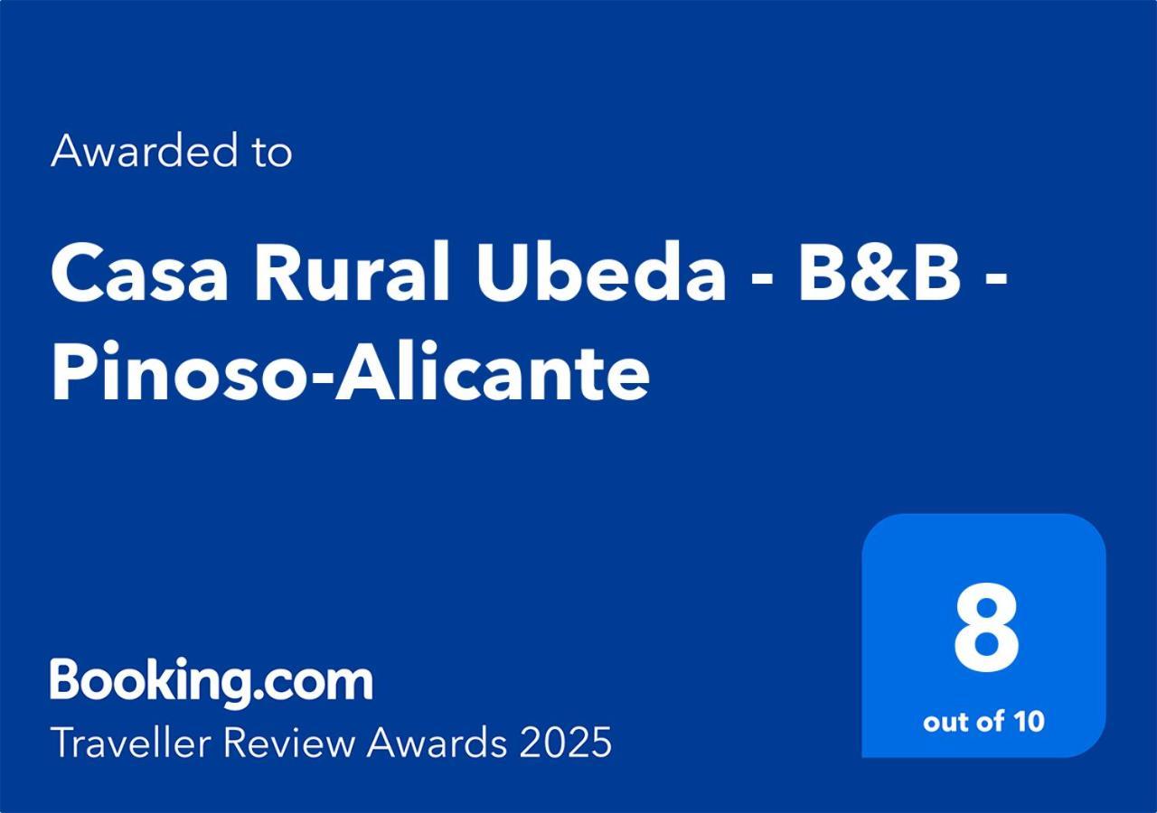 Ubeda - - Pinoso-alicante Guest house