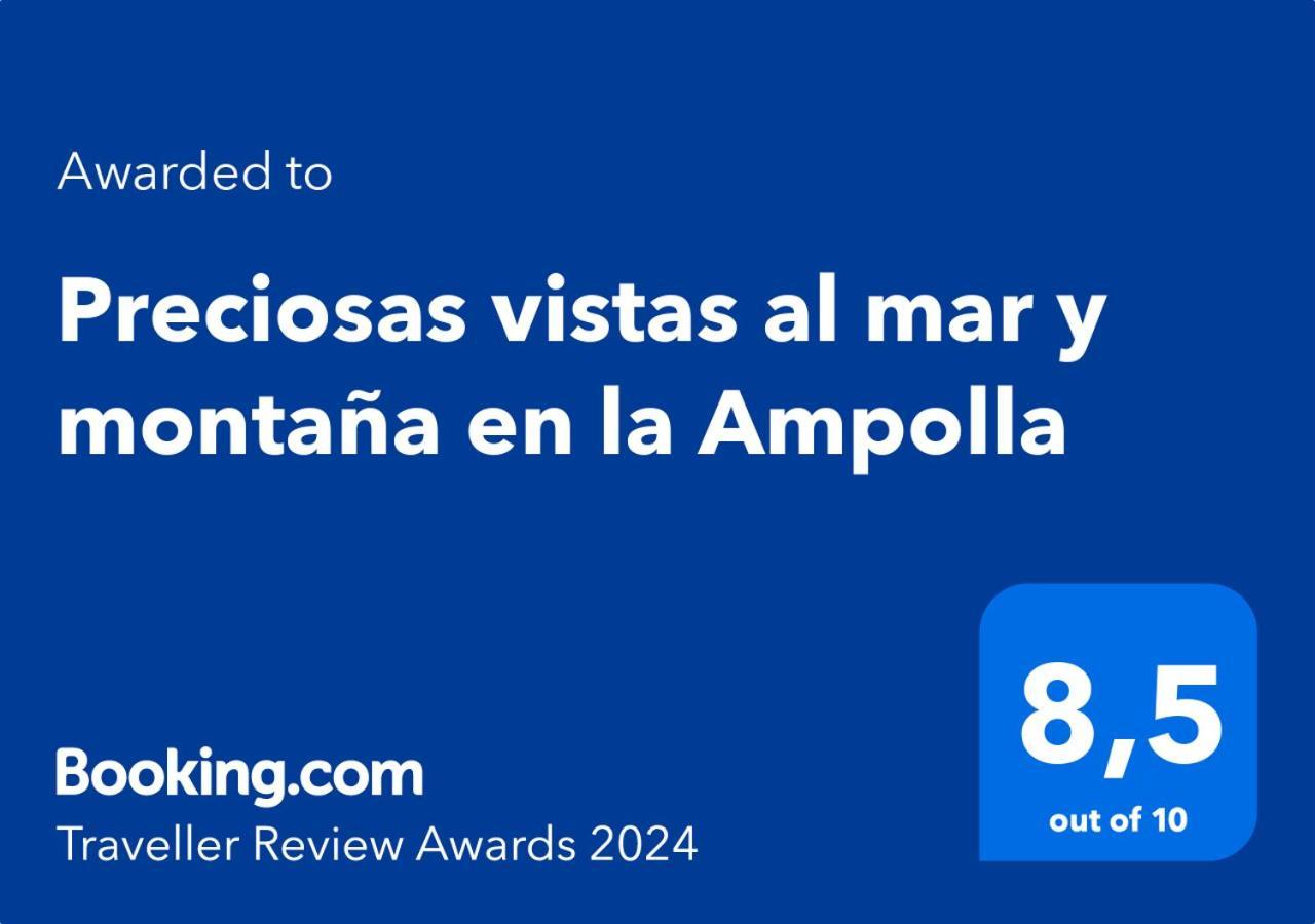 Preciosas Vistas Al Mar Y Montana En La Ampolla Apartamento